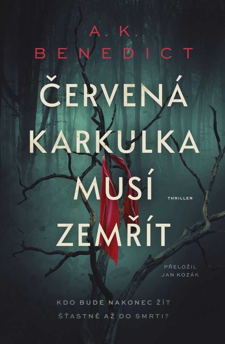 Červená karkulka musí zemřít
