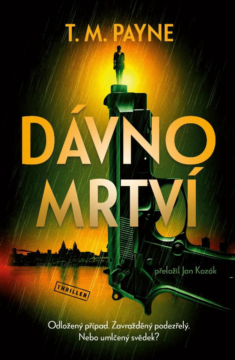 Dávno mrtví