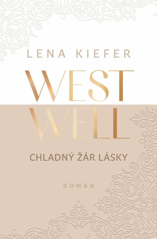 Westwell: Chladný žár lásky