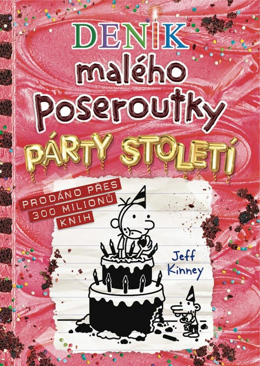 Deník malého poseroutky 20: Párty století