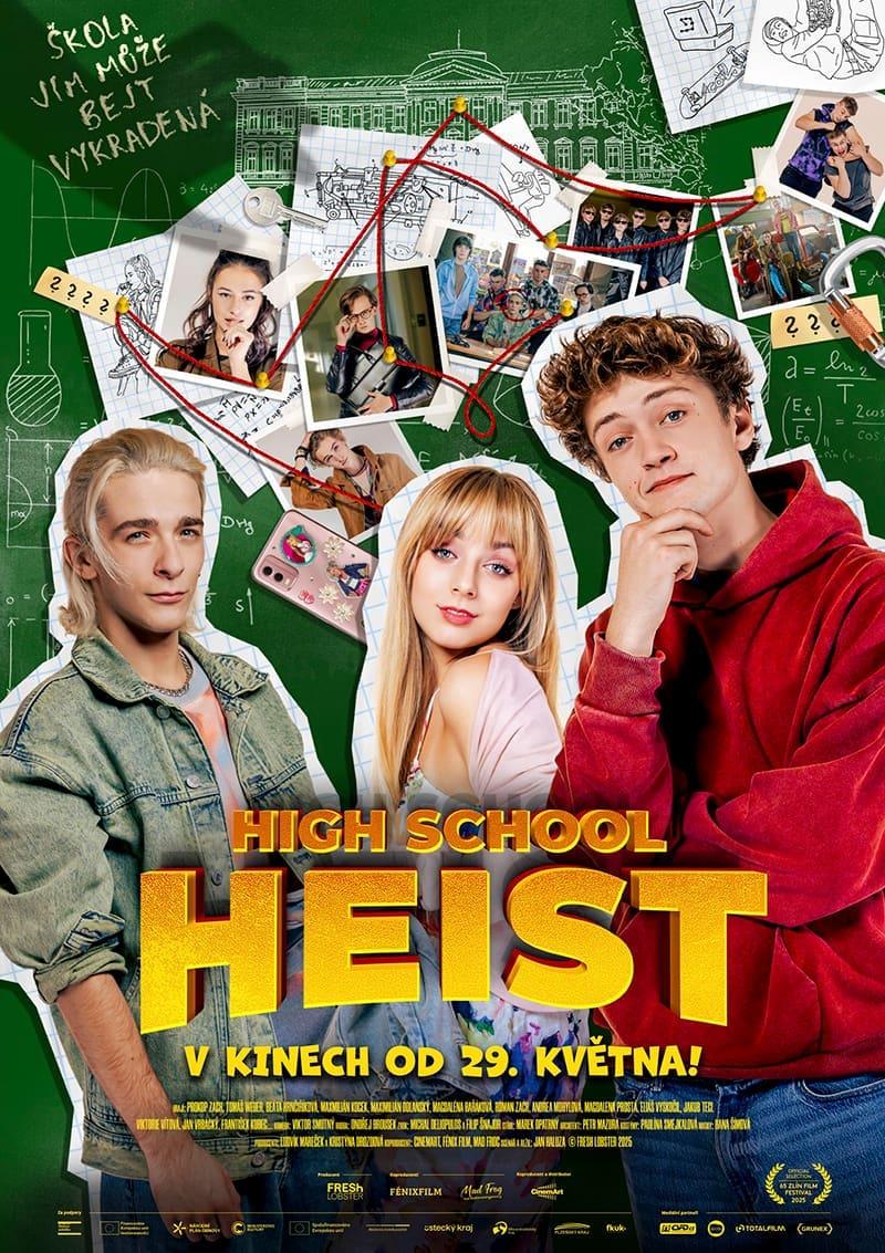 Kino: HIGH SCHOOL HEIST