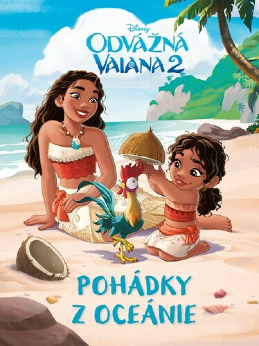 Odvážná Vaiana 2 - Pohádky z Oceánie