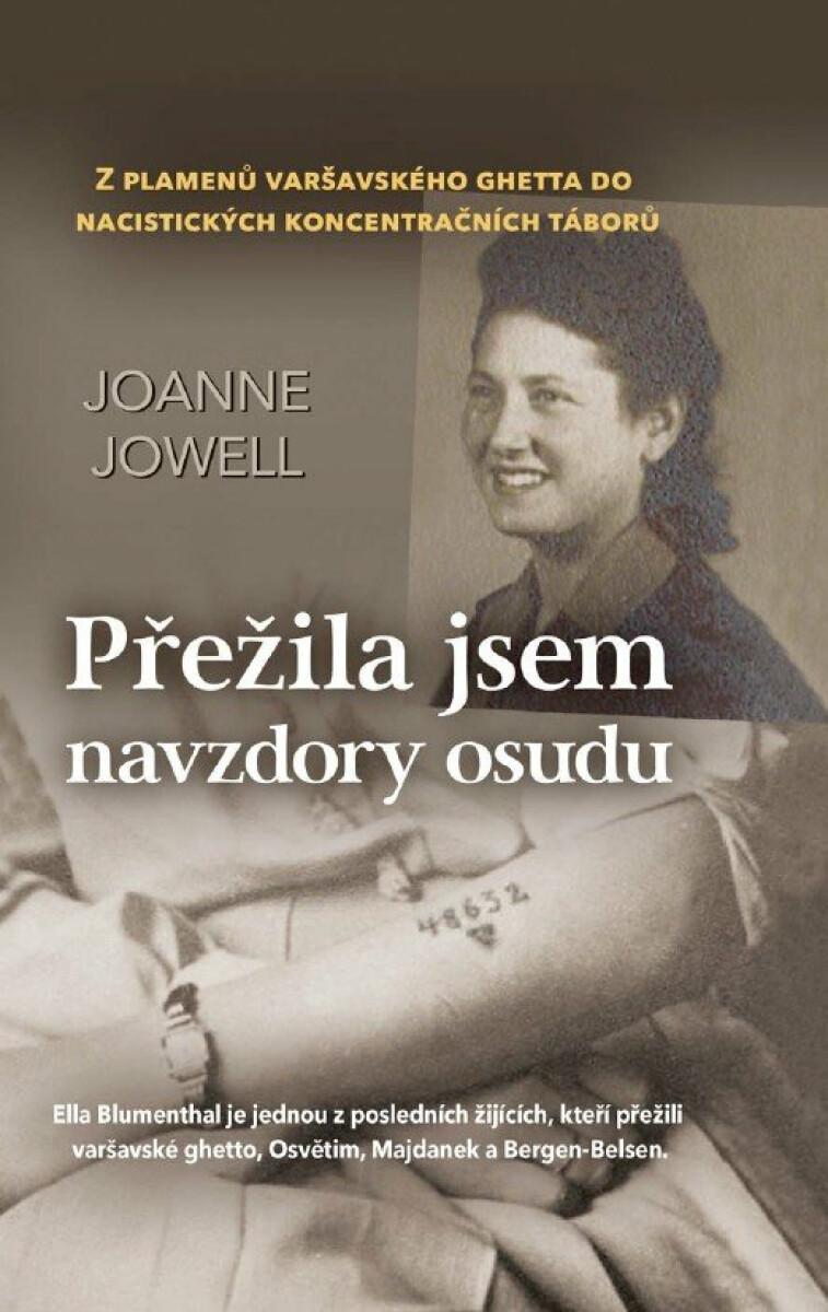 Přežila jsem navzdory osudu