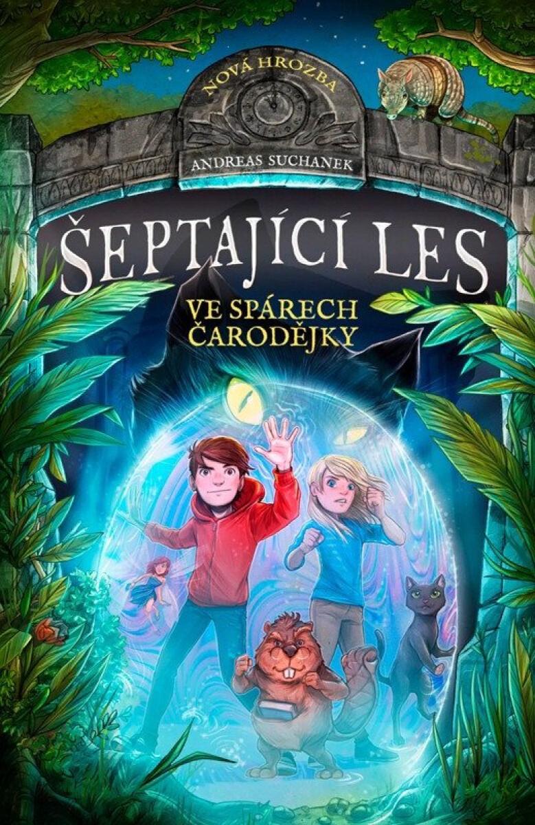 Novinka Šeptající les: Ve spárech čarodějky