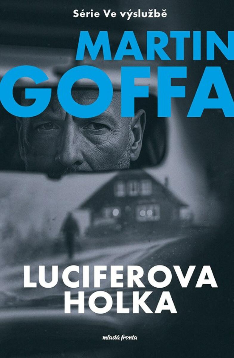 Ve výslužbě - Luciferova holka