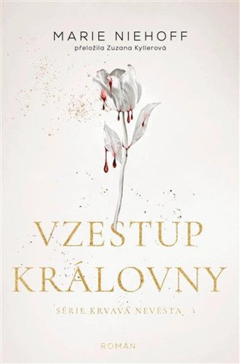 Vzestup královny