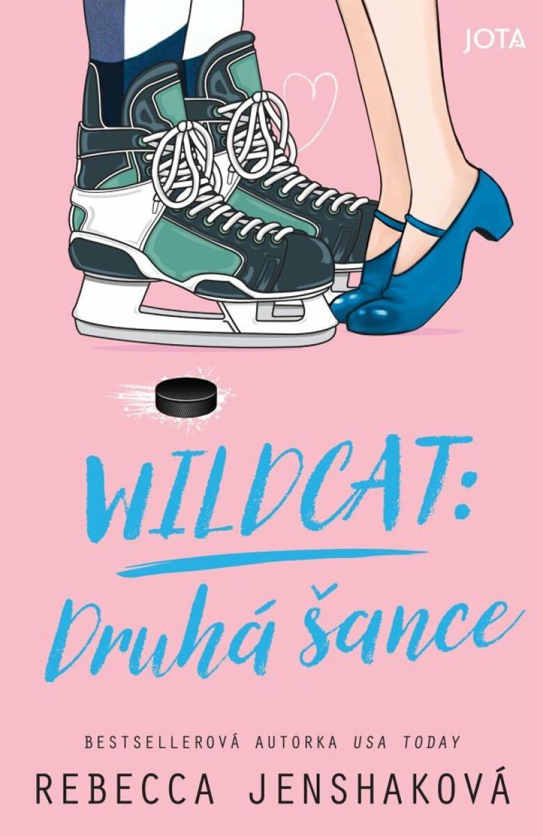 Wildcat: Druhá šance